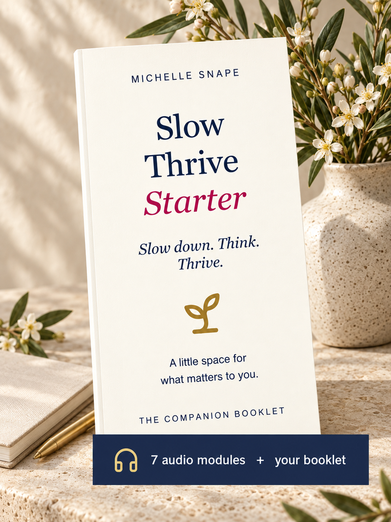 The Slow Thrive Starter